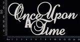Once Upon A Time - Large - White Chipboard