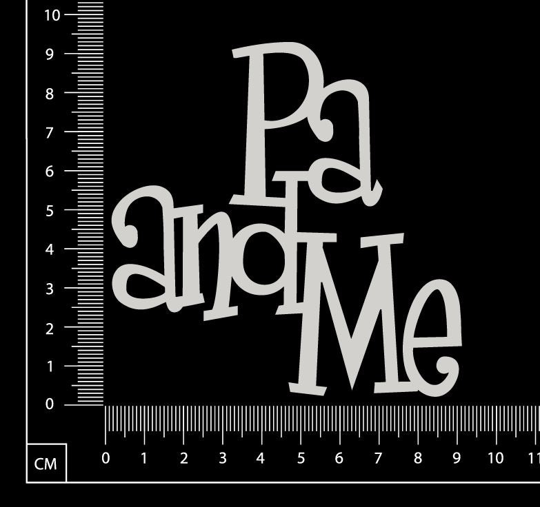 Pa and Me - White Chipboard