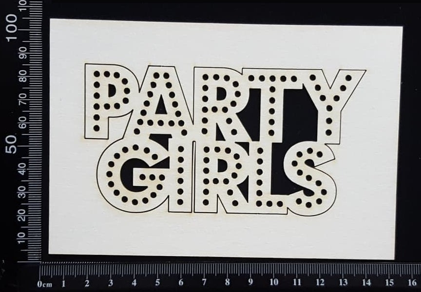 Party Girls - White Chipboard