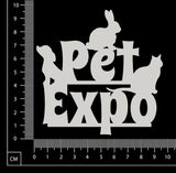 Pet Expo - White Chipboard