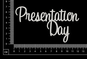 Presentation Day - C - White Chipboard
