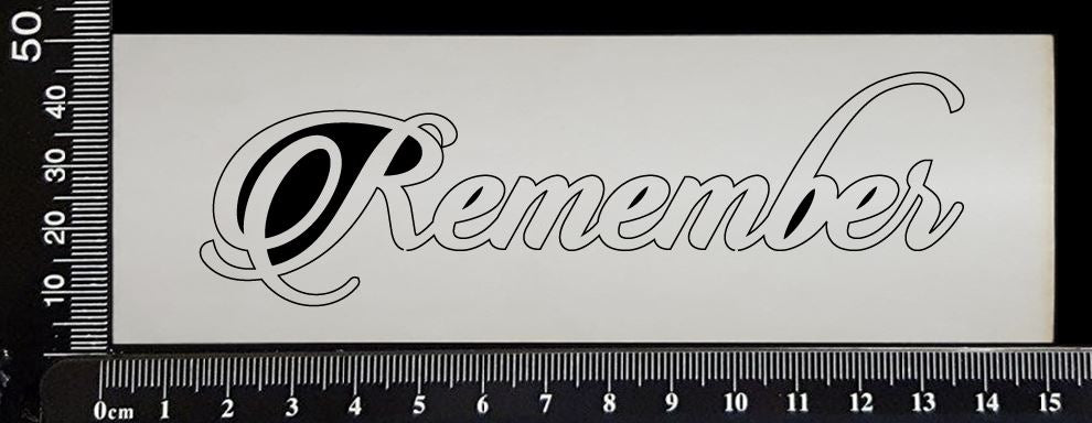 Sandscript Word - Remember - White Chipboard