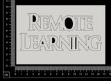Remote Learning - White Chipboard