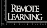 Remote Learning - White Chipboard