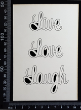 Sapphire Word Set- Live, Love, Laugh - White Chipboard