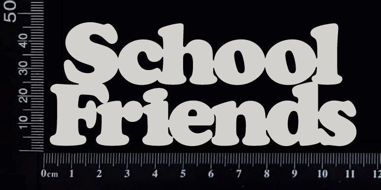 School Friends - Small - White Chipboard