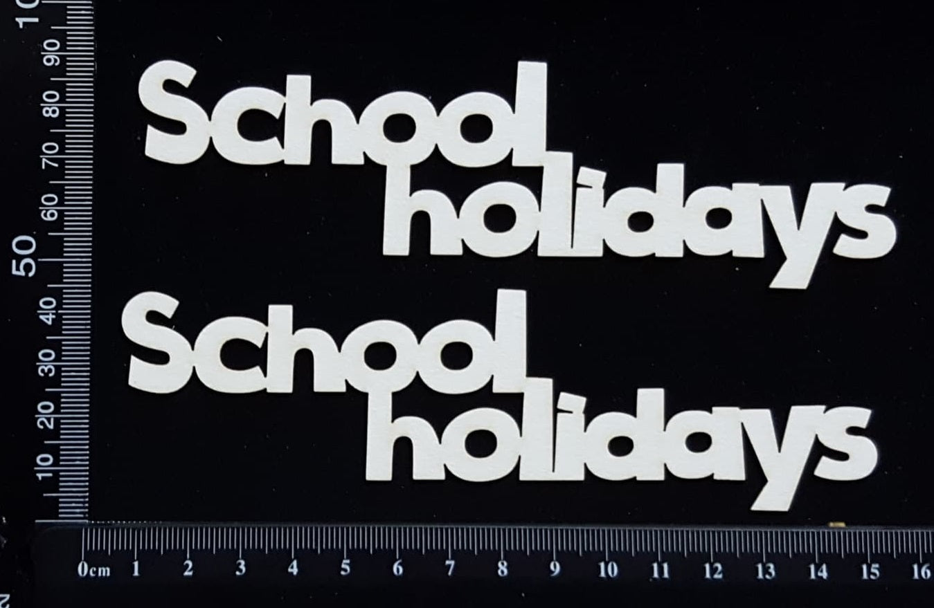 School Holidays - B - Set of 2 - White Chipboard