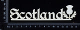 Scotland - B - White Chipboard