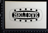 Steampunk Title Plate - GB - Believe - White Chipboard