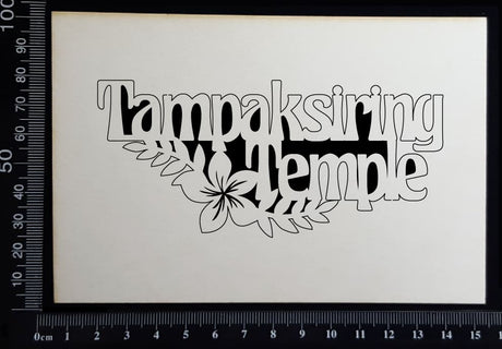Tampaksiring Temple - A - White Chipboard