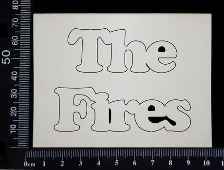 The Fires - A - White Chipboard