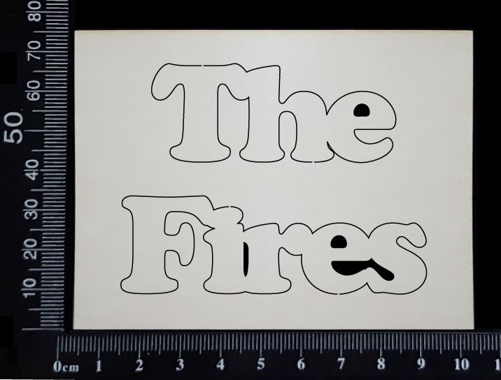 The Fires - A - White Chipboard