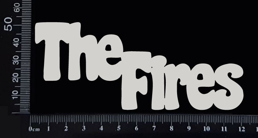 The Fires - C - White Chipboard