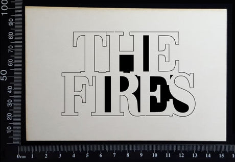 The Fires - D - White Chipboard