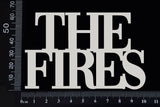 The Fires - D - White Chipboard