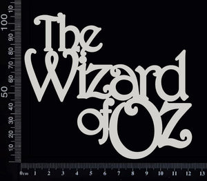 The Wizard of OZ - White Chipboard