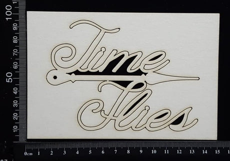 Time Flies - White Chipboard