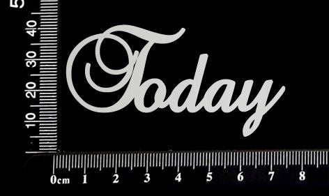 Elegant Word - Today - White Chipboard