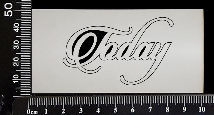 Sandscript Word - Today - White Chipboard