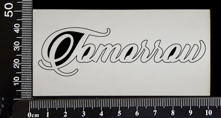 Sandscript Word - Tomorrow - White Chipboard