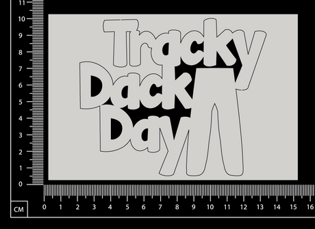 Tracky Dack Day -B - White Chipboard