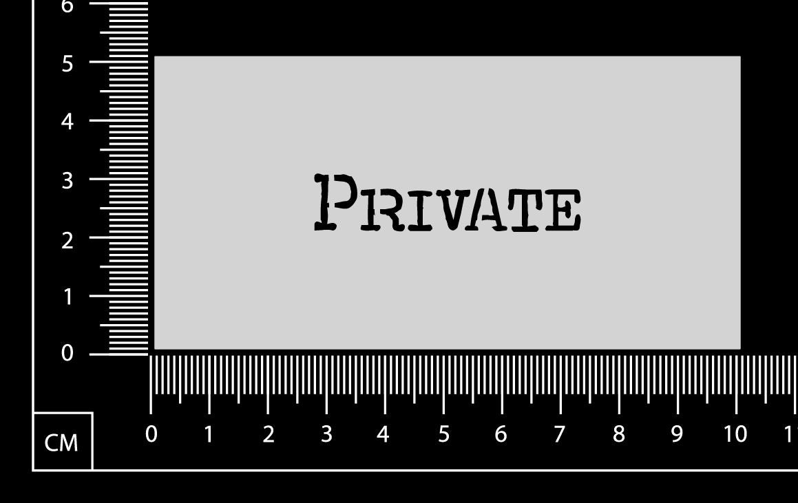 Vintage Word - Private - Stencil - 50mm x 100mm