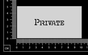 Vintage Word - Private - Stencil - 50mm x 100mm