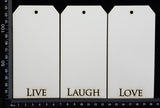 Word Tags - Medium - Live Love Laugh - D - White Chipboard