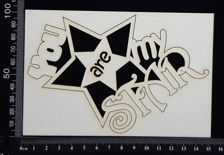 You are my star - Large - White Chipboard