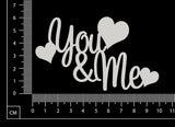You and Me - White Chipboard